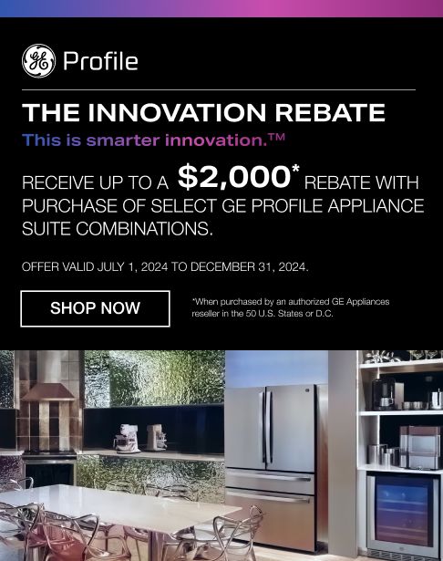 GE Profile Innovation Rebate